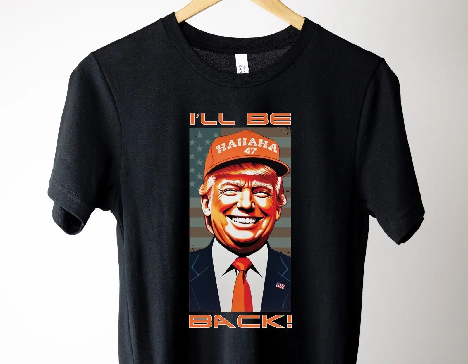 I'll Be Back Donald Trump Shirt POTUS 45-47 2024 Ultra MAGA America First Meme