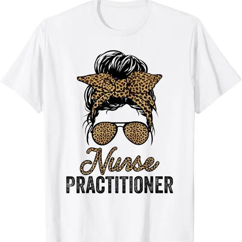 

Nurse Practitioner Appreciation Day Leopard For Women Nurses T Shirt