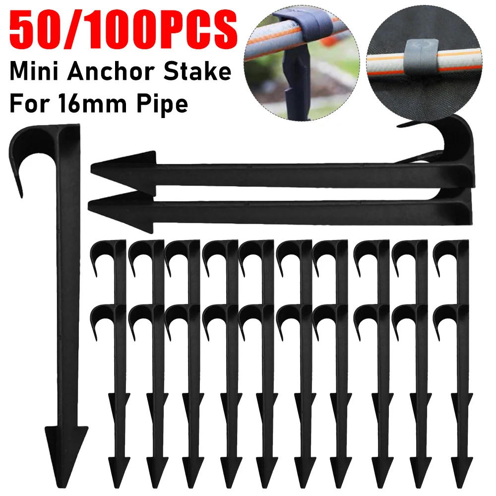 50/100PCS Hose Anchors Stake for 16mm Pipe Garden Irrigation Watering Dripper Hose Anchors Tent Drip Irrigation Hose Tube Holder
