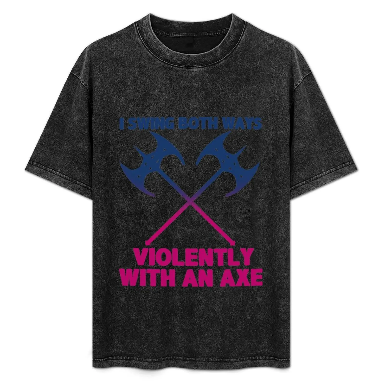 

LGBT I Swing Both Ways Violently With An Axe T-Shirt boys animal print anime figures shirts graphic tee Men's cotton t-shirt