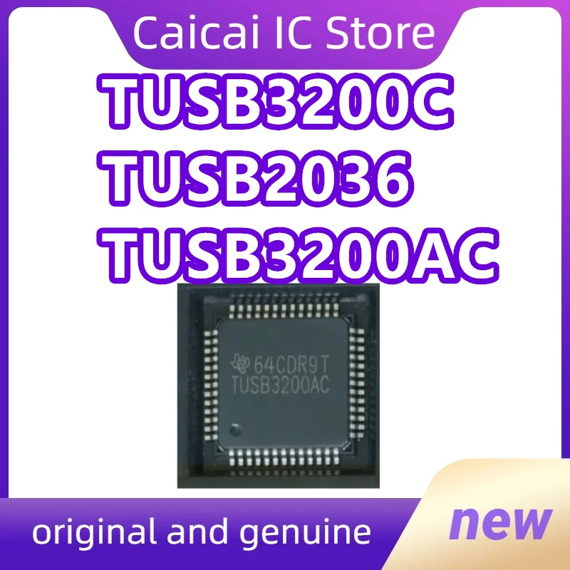 

TUSB3200C TUSB2036 TUSB3200AC QFP 1PCS/LOT