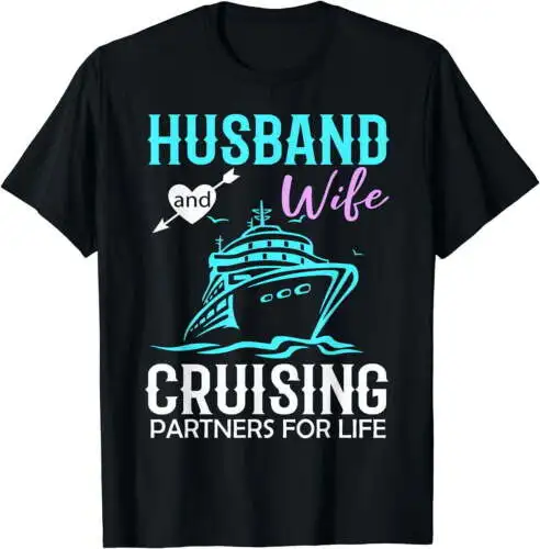 HUSBAND AND WIFE CRUISING PARTNERS FOR LIFE CRUISE COUPLES T-Shirt