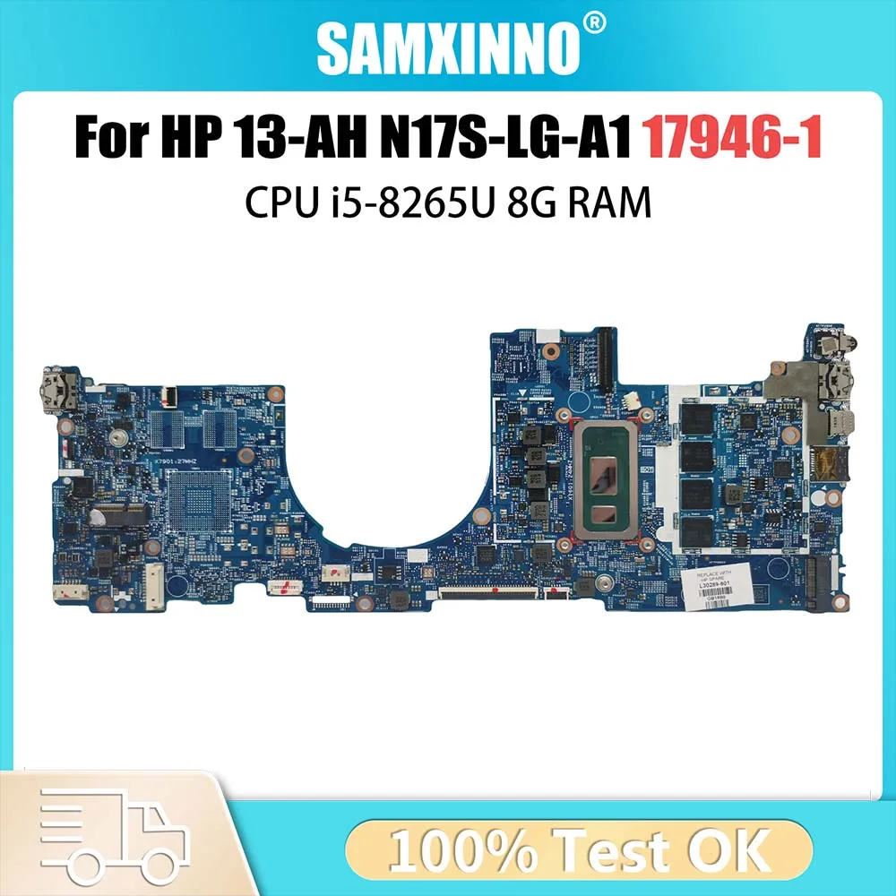 

For HP 13-AH Notebook Mainboard 17946-1 i7-8565U MX150 N17S-LG-A1 Laptop Motherboard 100% Full Tested Envy
