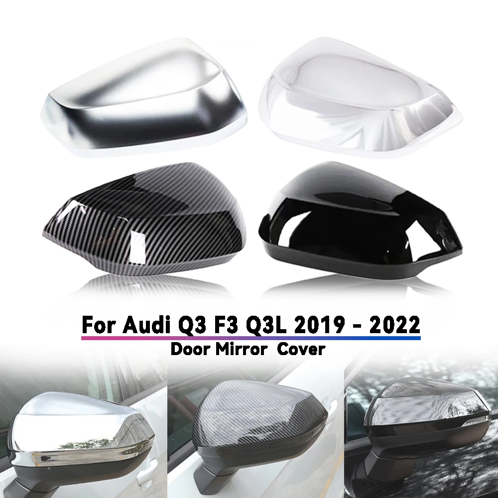 

Крышка зеркала автомобиля для Audi Q3 F3 Q3L 2019-2022 ABS серебристый черный и углеродное волокно пластик автомобильные аксессуары внешнее украшение