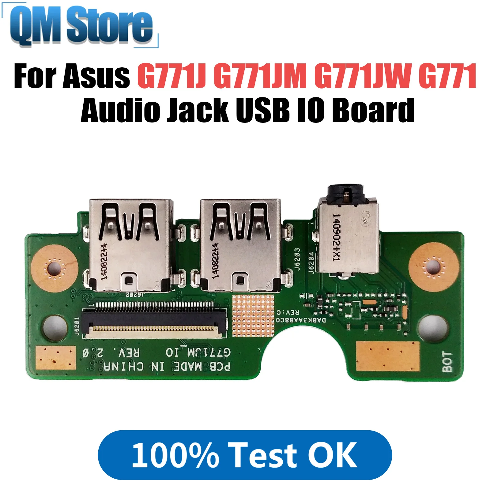 

Original For ASUS G771J G771JM G771JW G771 Audio Jack USB IO Board G771JM_IO 100% Tested Fast Ship