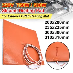 Silicone Heated Bed Heating Pad Heater 200/310mm 220V Waterproof Rubber 750W/500W For Ender-3 CR10 Heating Mat 3D Printer Parts