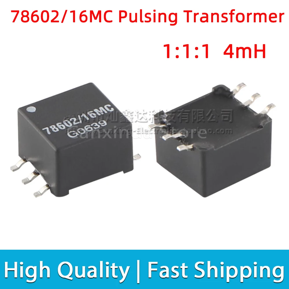 

SMD 78602/16MC 78602 Transformer Turns Ratio 1:1:1 Inductance 4mH 1KV Isolated High Frequency Signal Pulsing Transformer Filter