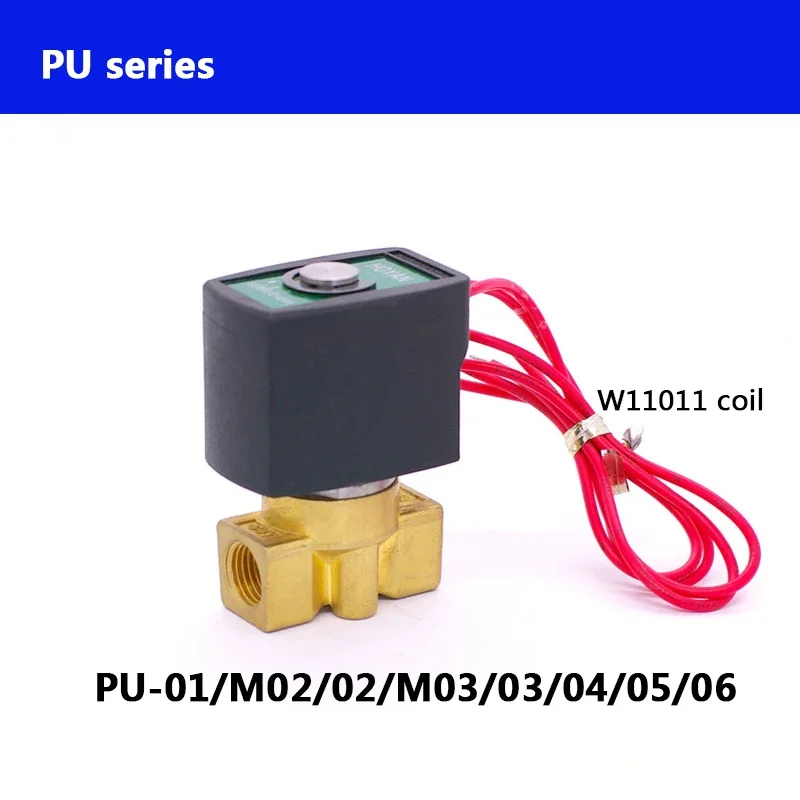 

PU Series PU-04/05/06 Normally Close 2 Way Direct Actuated Mini Brass Water Solenoid Valve BSP Thread G1/4 W11011 Coil
