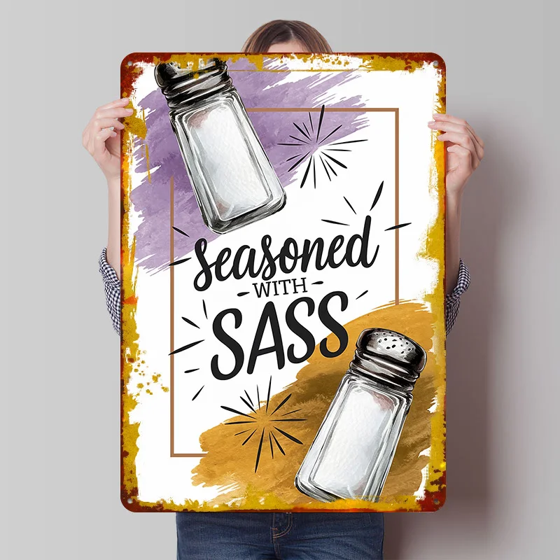 Seasoned With Sass Salt Shaker Art Tin Plaque Poster Customized Wall Art Retro Vintage Metal Signs for Man Cave Home Decor Items