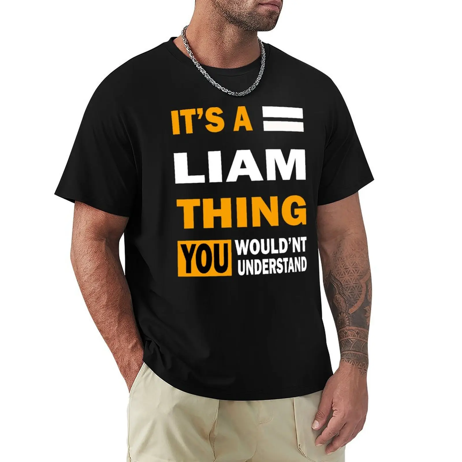 It's a Liam Thing T-Shirt t shirt for man 100 percent cotton T-Shirt