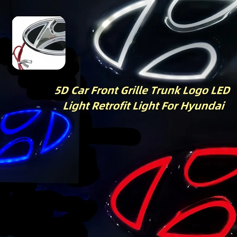 

5D светодиодный значок лампы, украшение с логотипом подходит для Hyundai, логотип передней решетки автомобиля 130 мм * 65 мм/145 мм72 мм, освещение автозапчастей