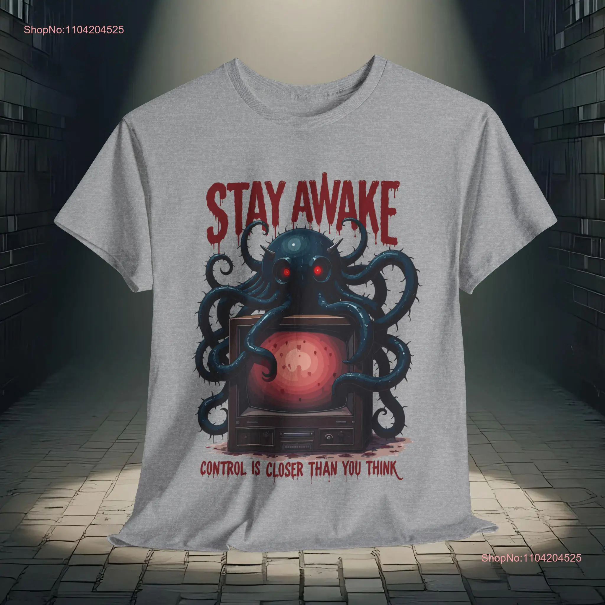 Stay Awake Octopus Control TV T Shirt Dystopian Media Manipulation Orwellian Dark Humor Cotton long or short sleeves