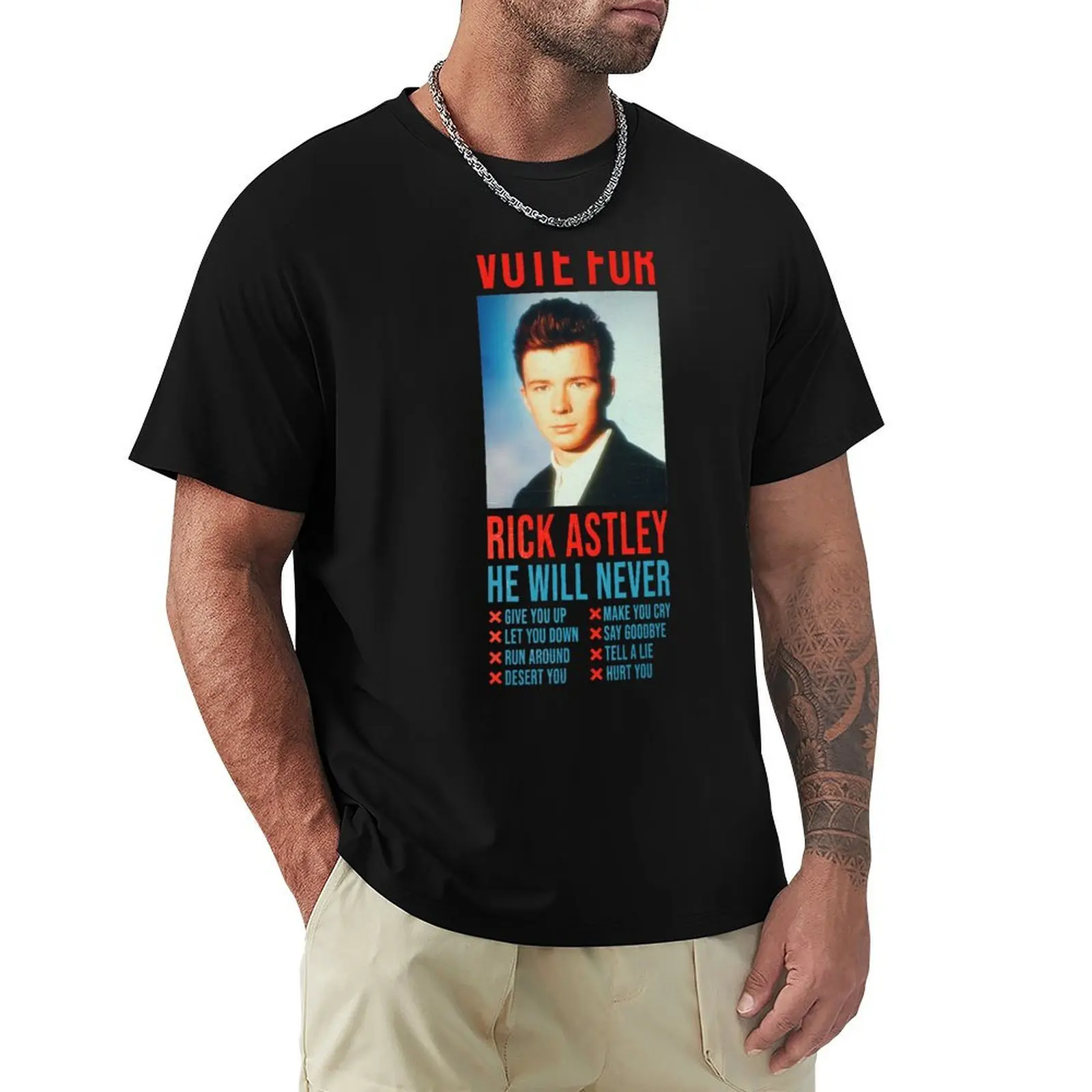 

Vote for Rick Astley T-Shirt croswit shirt man Personalized t-shirt luxury designer oversizeds fruit of the loom mens t shirts