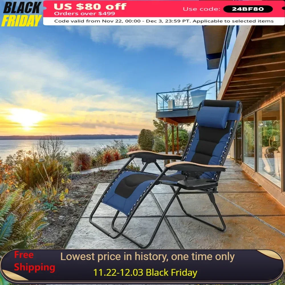 

Recliners, oversized, upholstered, zero-gravity folding chairs, beach recliners, foldable recliner support