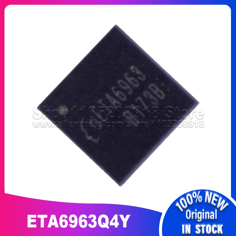 

10 ~ 50 шт./лот ETA6963Q4Y ETA6963 QFN4*4 100% новый спотовый запас