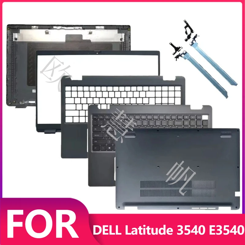T New Original for Latitude 3540 E3540 Laptop LCD Back Cover/Bezel Front Frame/Palmrest/Bottom Case 03JW02 04Y0G1 0DVR0W 0XF4G1
