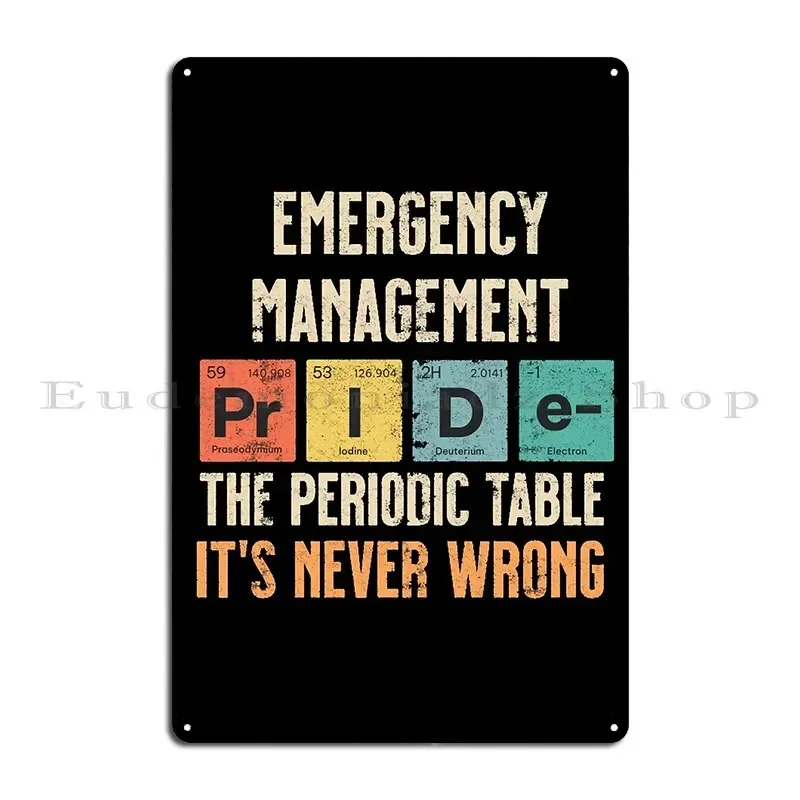 Emergency Management P R I D E Metal Sign Bar Decoration Wall Mural Printed Create Tin Sign Poster