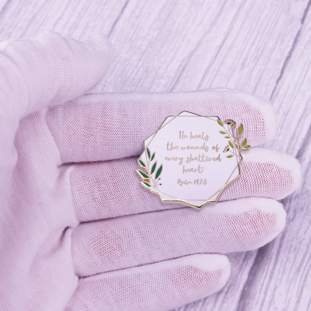 he heals the wounds of every shattered heart Bible Christ cure encourage Badge Creative Gift