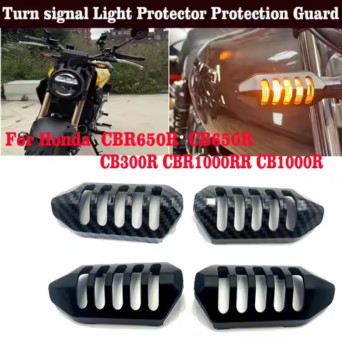 Motorcycle For Honda cbr 650r CBR650R CB650R CB300R CBR1000 RR CB1000R Accessories Turn signal Light Protector Protection Guard