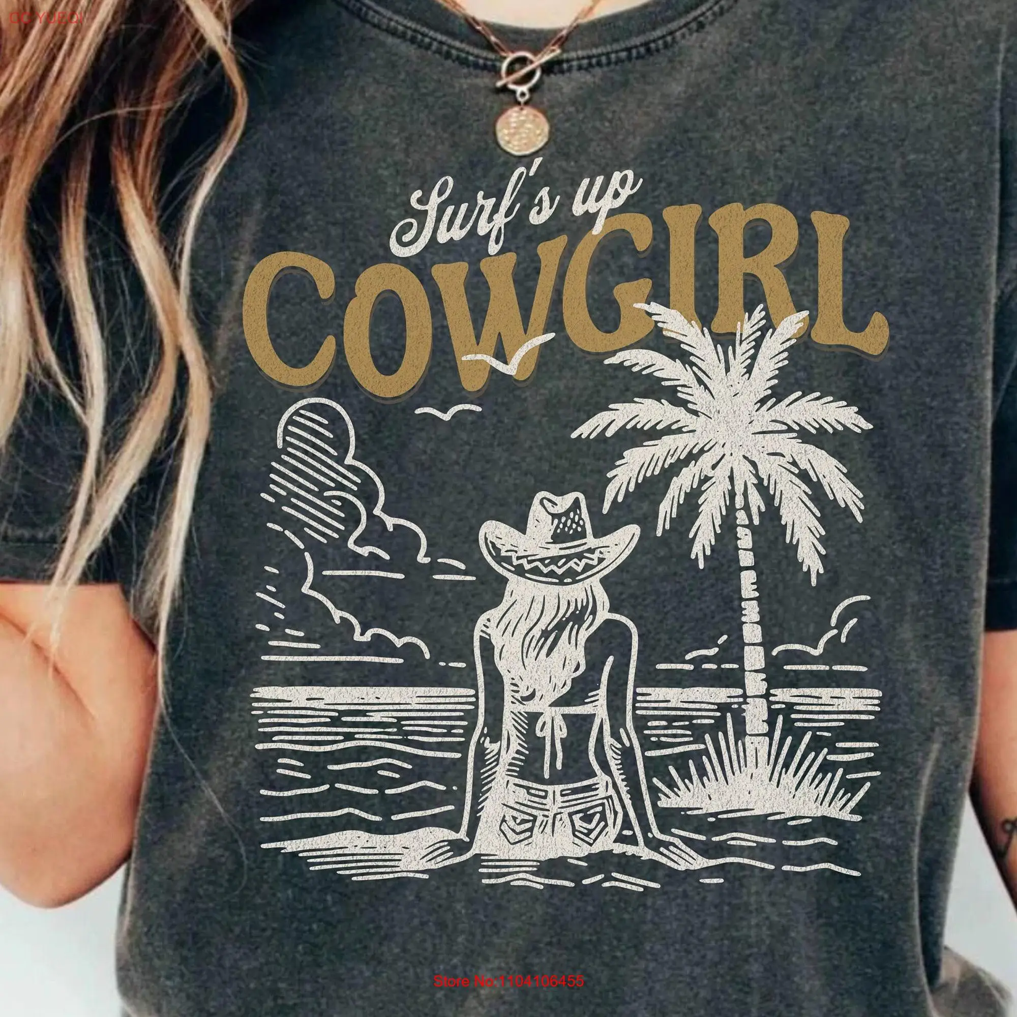 Surf's Up Cowgirl Comfort Colors T Shirt Era Costal Country Surfer Girl for Music Lovers long or short sleeves