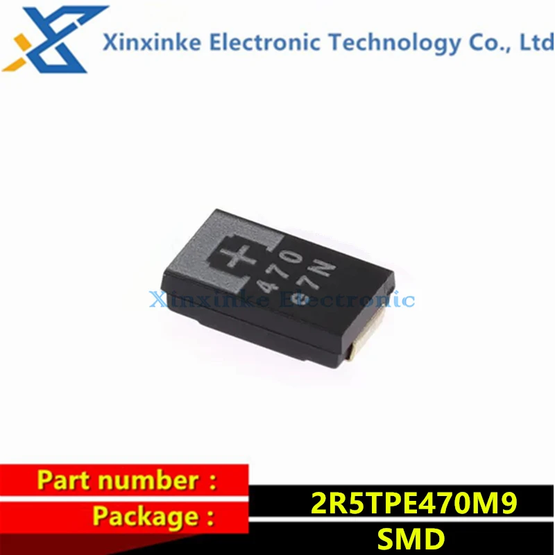 20PCS 2R5TPE470M9 470UF 2.5V 470 7343 D7343 SMD Tantalum Capacitors Polymer POSCAP Type D Ultra-thin Brand New Original