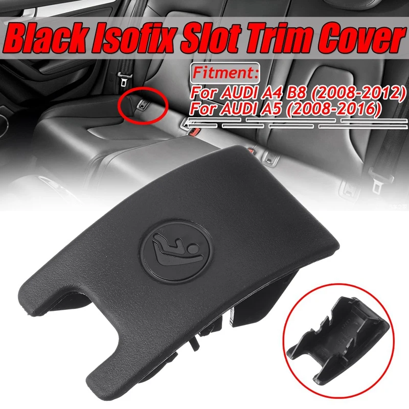 2PCS Car Rear Child Seat Anchor Isofix Slot Trim Cover Button For  A4 B8 A5 8T0887187 Isofix Regulator Cover Black