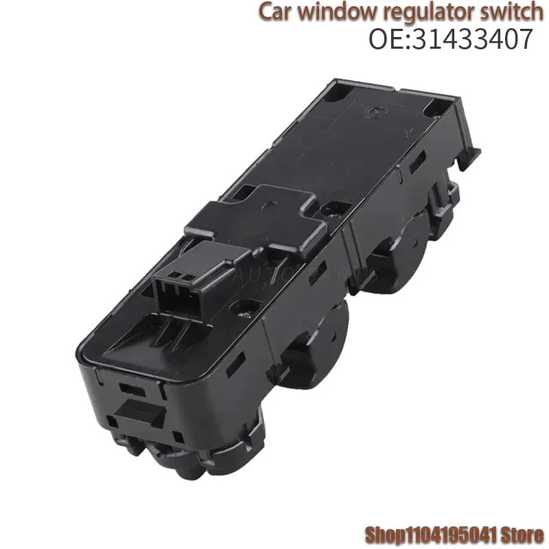 31433407 لمدة 18-22 سنة فولفو XC60 S60 منظم النافذة الكهربائية المفتاح الرئيسي