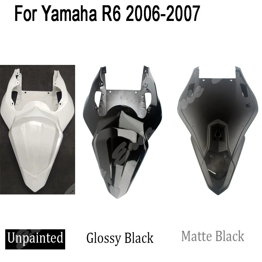 

Glossy Black/Matte BlackUnpainted White Motorcycle Rear Tail Fairing For Yamaha YZF R6 2006-2007