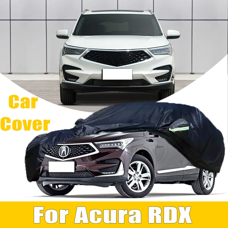 For Acura RDX Outdoor Protection Full Car Cover Snow Cover Sunshade Waterproof Dustproof Exterior Car Accessories