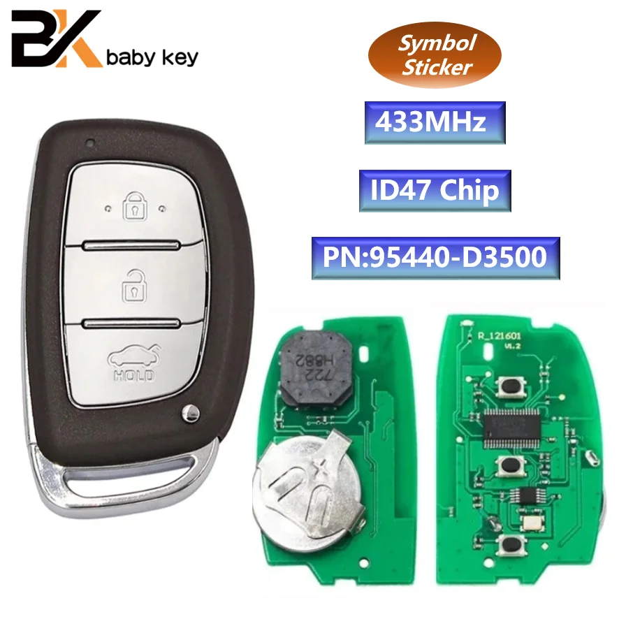 

PN:95440-D3500 for Hyundai Tucson 2019 2020 2021 433MHz ID47 Chip 3 Buttons Keyless Go Smart Remote Car Key