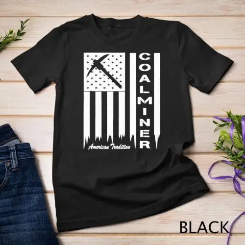 Coal Miner T-Shirt with American Flag for Proud Coal Miners Unisex T-shirt