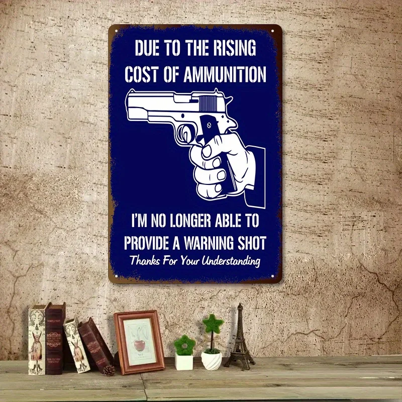 Funny Metal Sign - 