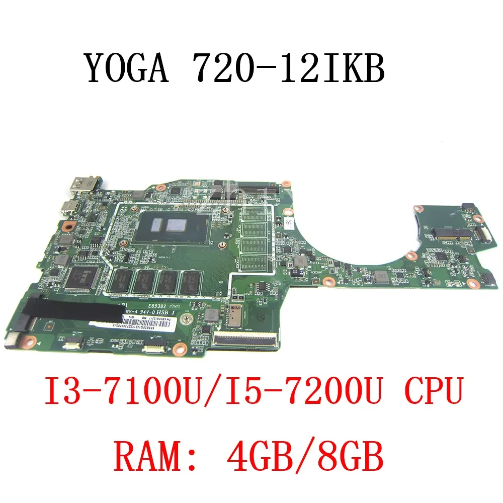 For Lenovo Yoga 720-12IKB Laptop Mainboard With CPU i3-7100U i5-7200U RAM 4G/8G E89382 5B20Q12217 5B20Q12172 mainboard full test