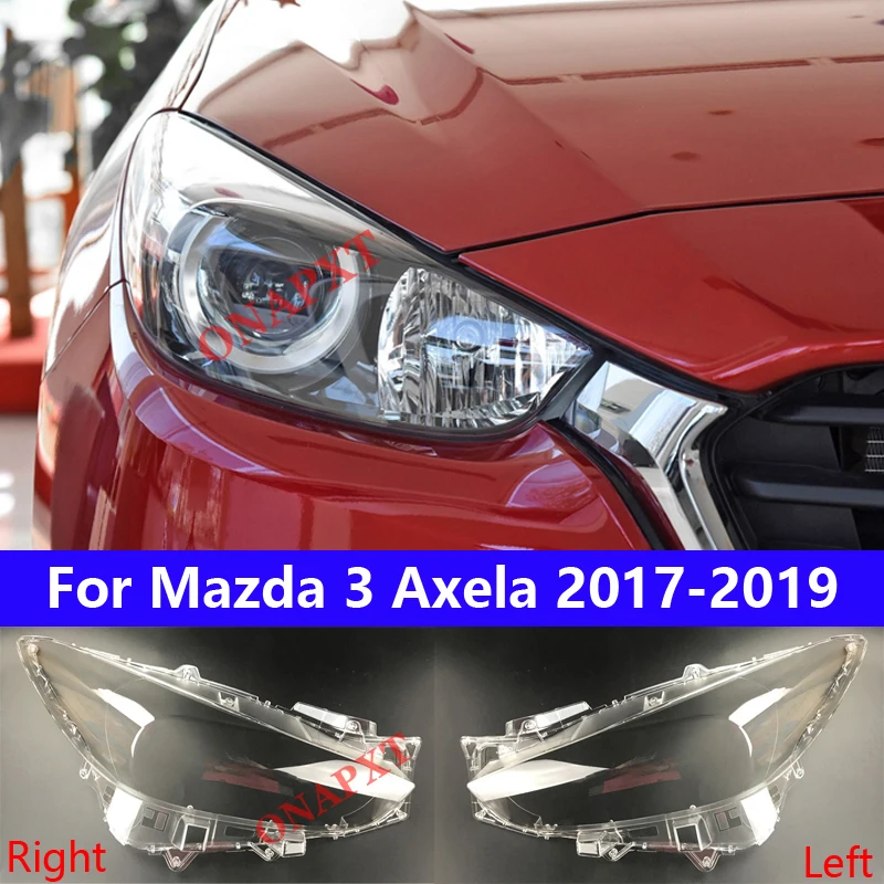 

Lens Covers Styling For Mazda 3 Axela 2017-2019 Automobile Headlamp Car Hernia LED Headlight Glass Cover Head Light