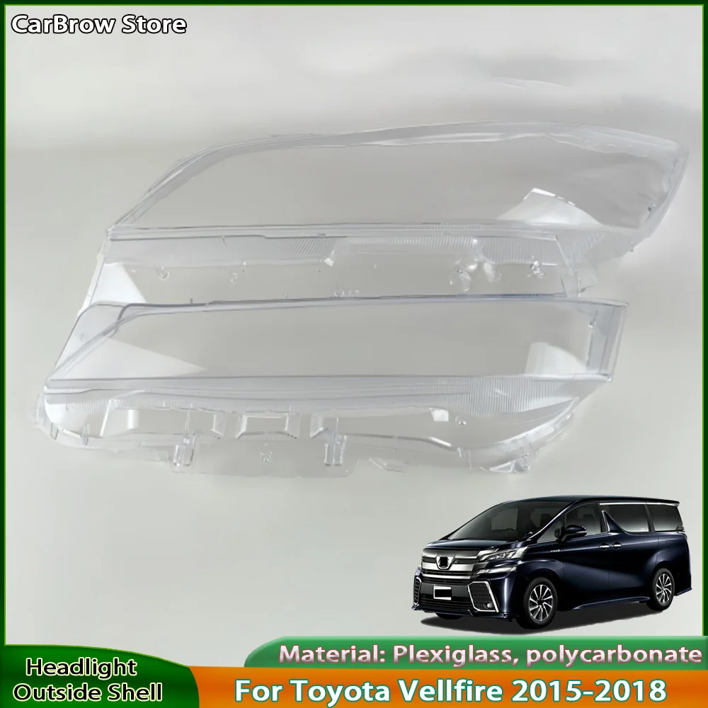 

Для Toyota Vellfire 2015 2016 2017 2018 крышка передней фары корпус лампы прозрачный абажур линза из плексигласа