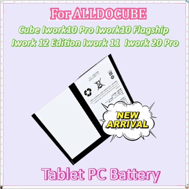 

For ALLDOCUBE Cube Iwork10 Pro Iwork10 Flagship Edition Iwork 11 Iwork 12 Iwork11 Iwork12 Iwork 20 Pro New Tablet PC Battery