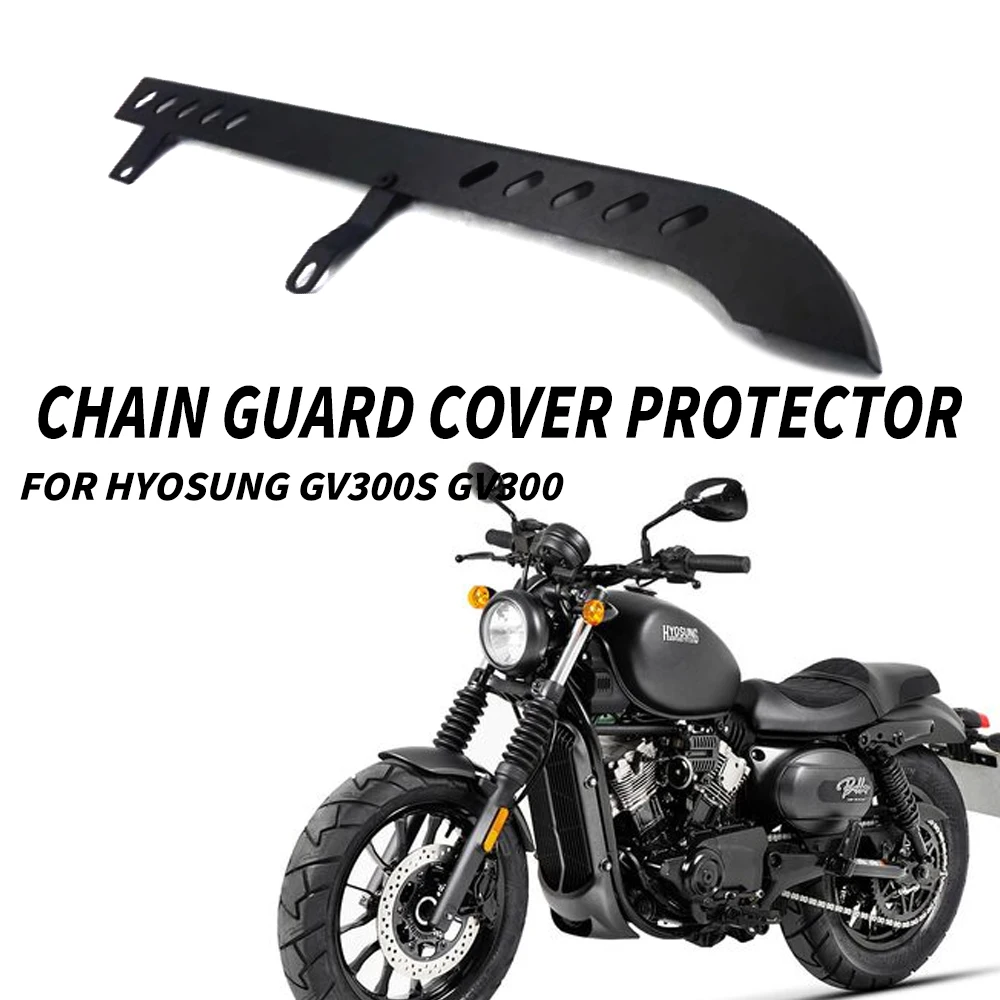 

Motorcycle Accessories Chain Guard Cover Protector For HYOSUNG Aquila GV300S GV300 GV 300 S 300S