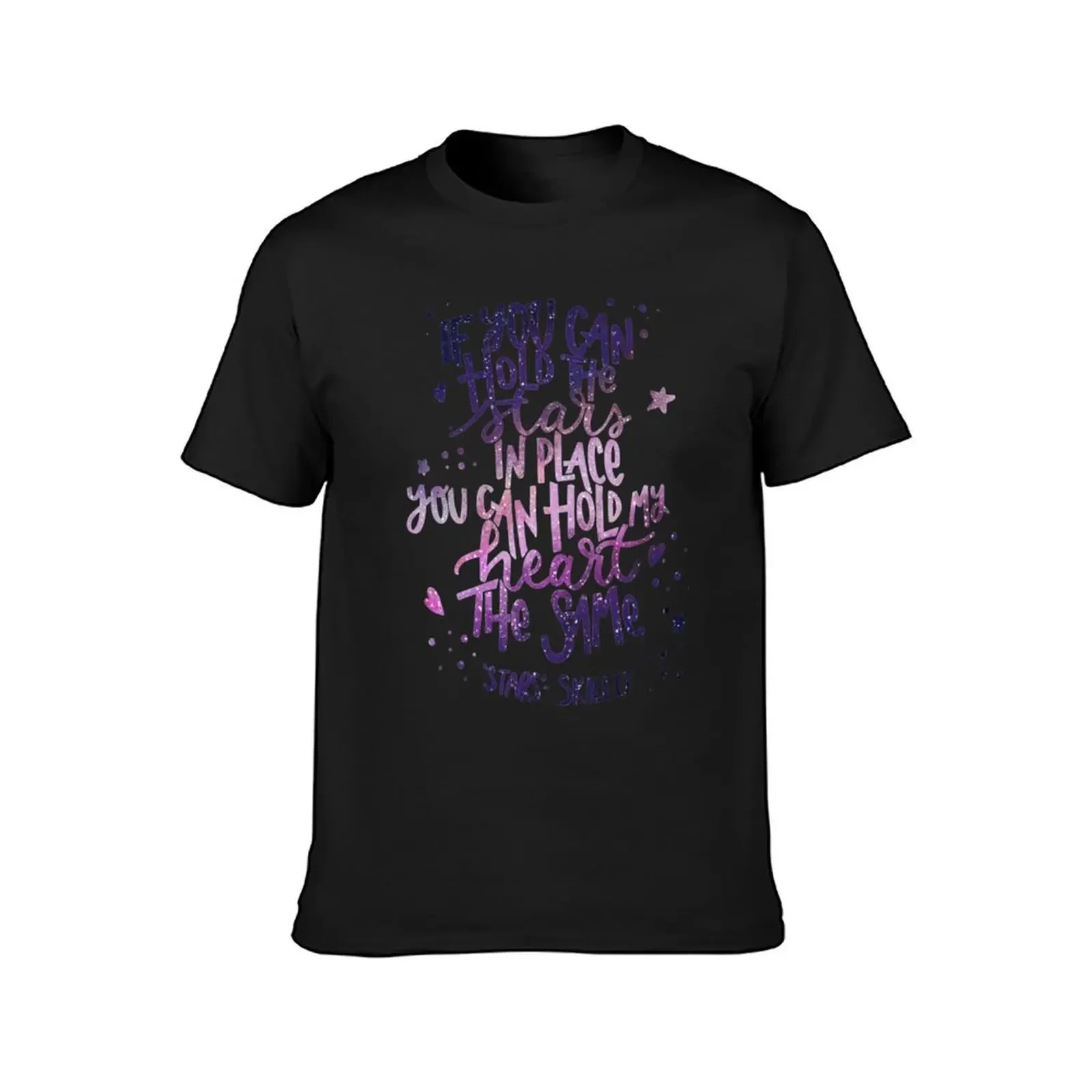 If you can hold the stars // Galaxy Song Lyric art T-Shirt kawaii clothes for a boy mens funny t shirts