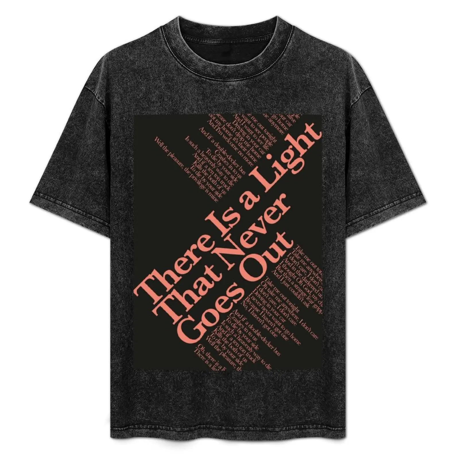 

The Smiths There Is A Light That Never Goes Out Lyrics T-Shirt Everyday Wear Basic Short Sleeve Top