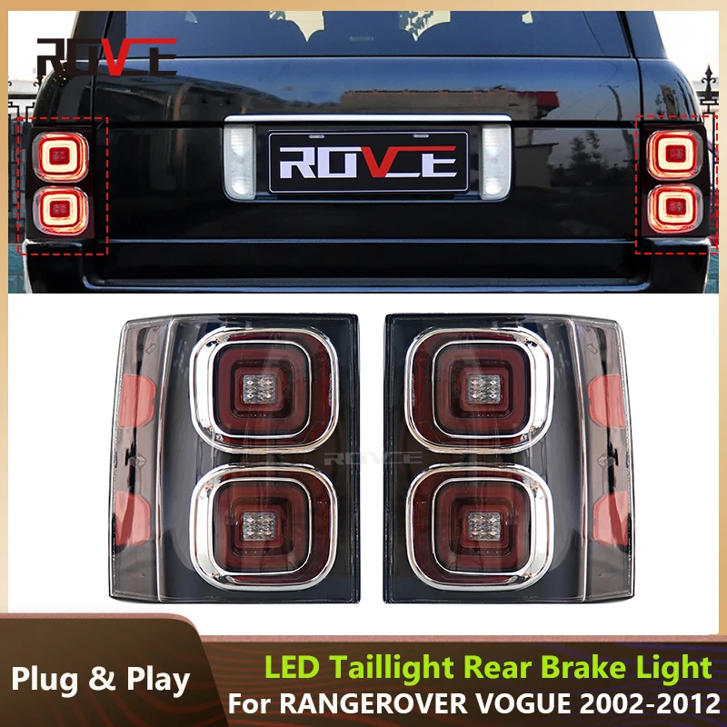 ROVCE LED Taillights Rear Tail Light Brake Lamp Signal Light  For Range Rover Vogue L322 2002-2012 Upgrade New Style Accessories