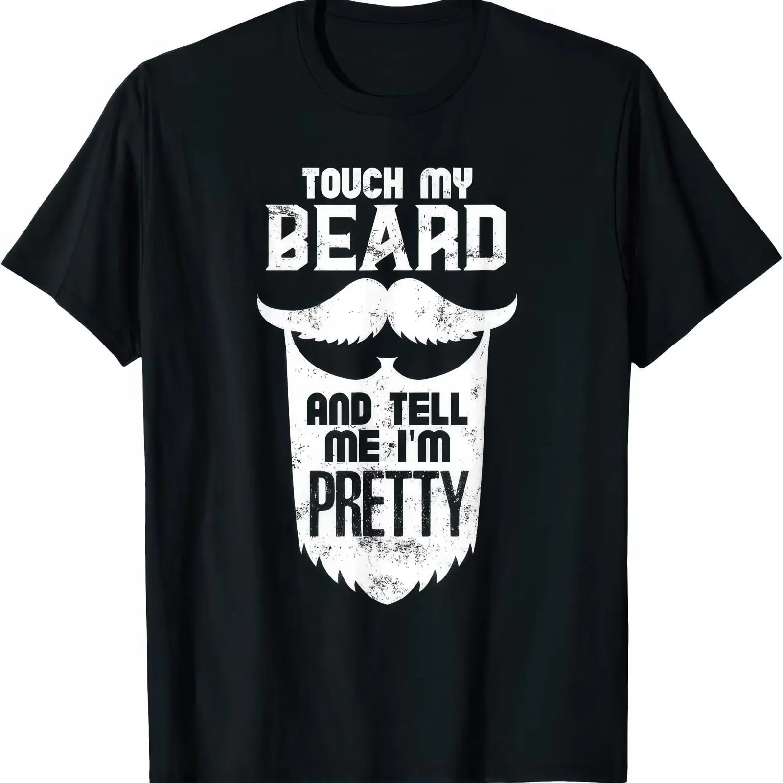 Футболка Touch My Beard And Tell Me I amp 39 m Pretty T Shirt, винтажная, с эффектом потертости, унисекс, стильная, уличная мода, дизайнерская одежда