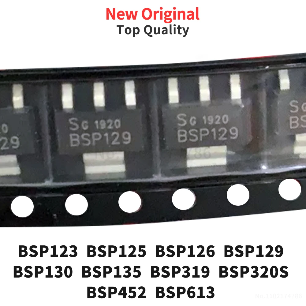(10 Pcs) BSP123 BSP125 BSP126 BSP129 BSP130 BSP135 BSP319 BSP320S BSP452 BSP613 SOT-223 New Original Chip