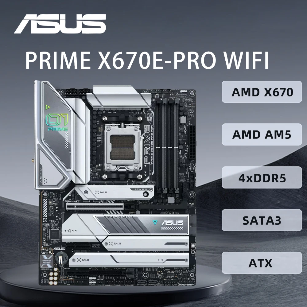 

ASUS PRIME X670E-PRO WIFI Motherboard AMD X670 Support R5 9600 8400F R7 7600X3D 7700X R9 7900 9900X CPU DDR5 4xM.2 PCIe 5.0 ATX