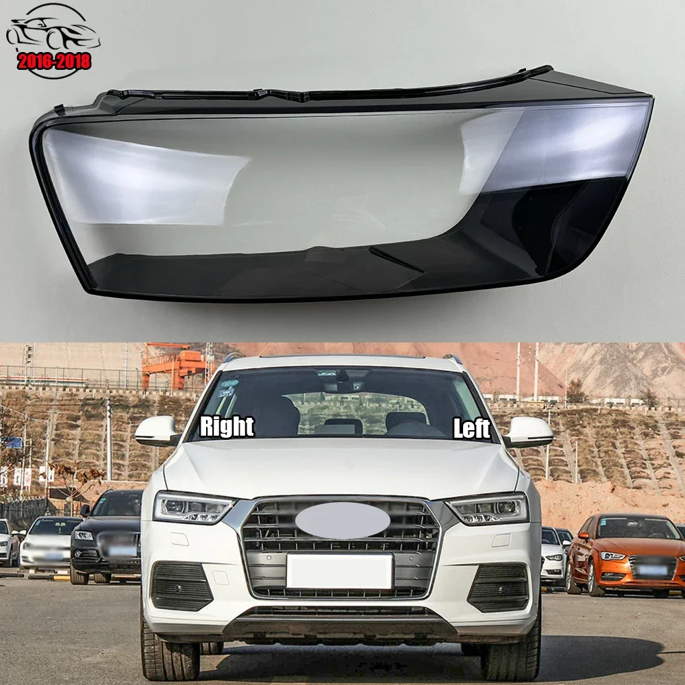 

Для Audi Q3 2016-2018 автомобильная передняя фара, крышка объектива, абажур, стеклянная крышка, крышки фары, прозрачный светильник, чехол для лампы