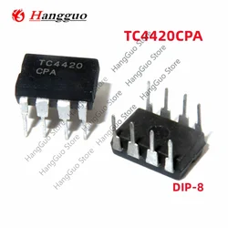 10-50Pcs/Lot Original TC4420CPA TC4420 DIP-8 Driver IC Chip Best Quality