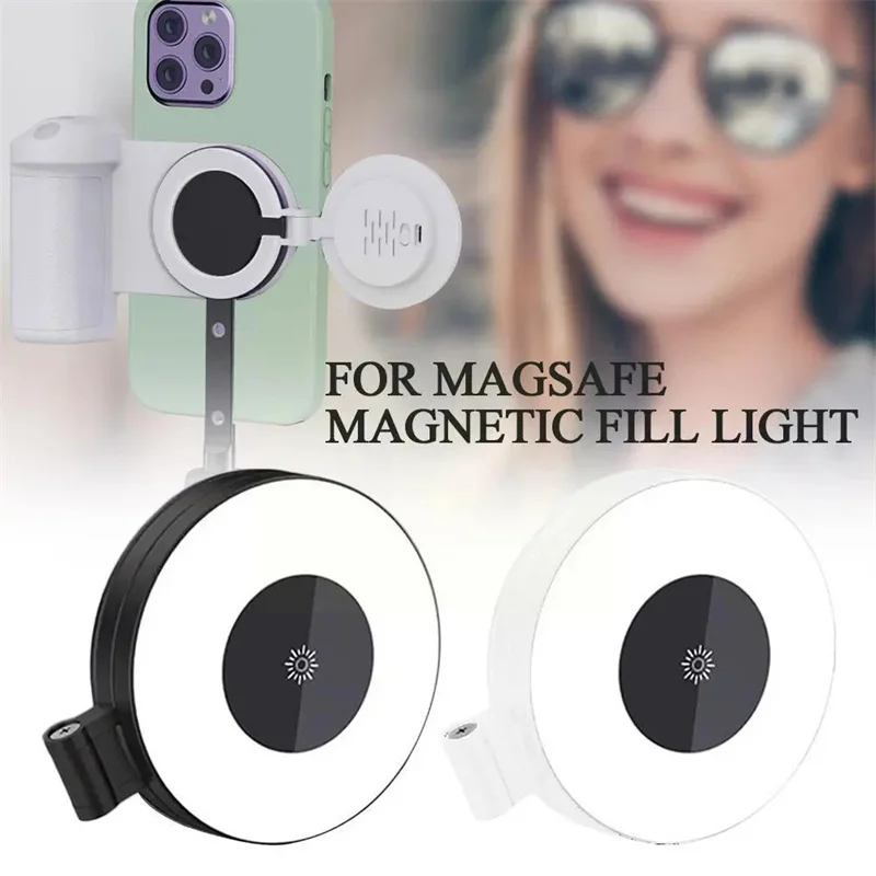 Universal Magnetic Led Fill Light Phone Selfie Light for Magsafe Iphone 12 13 14 Series Android Video Light for Makeup L5X0