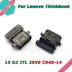 1-10Pcs Lenovo ThinkBook 15 G2 ITL 20VE C940-14 TYPE-C 충전기 포트 독 충전 커넥터 DC 전원 잭의 새로운 기능