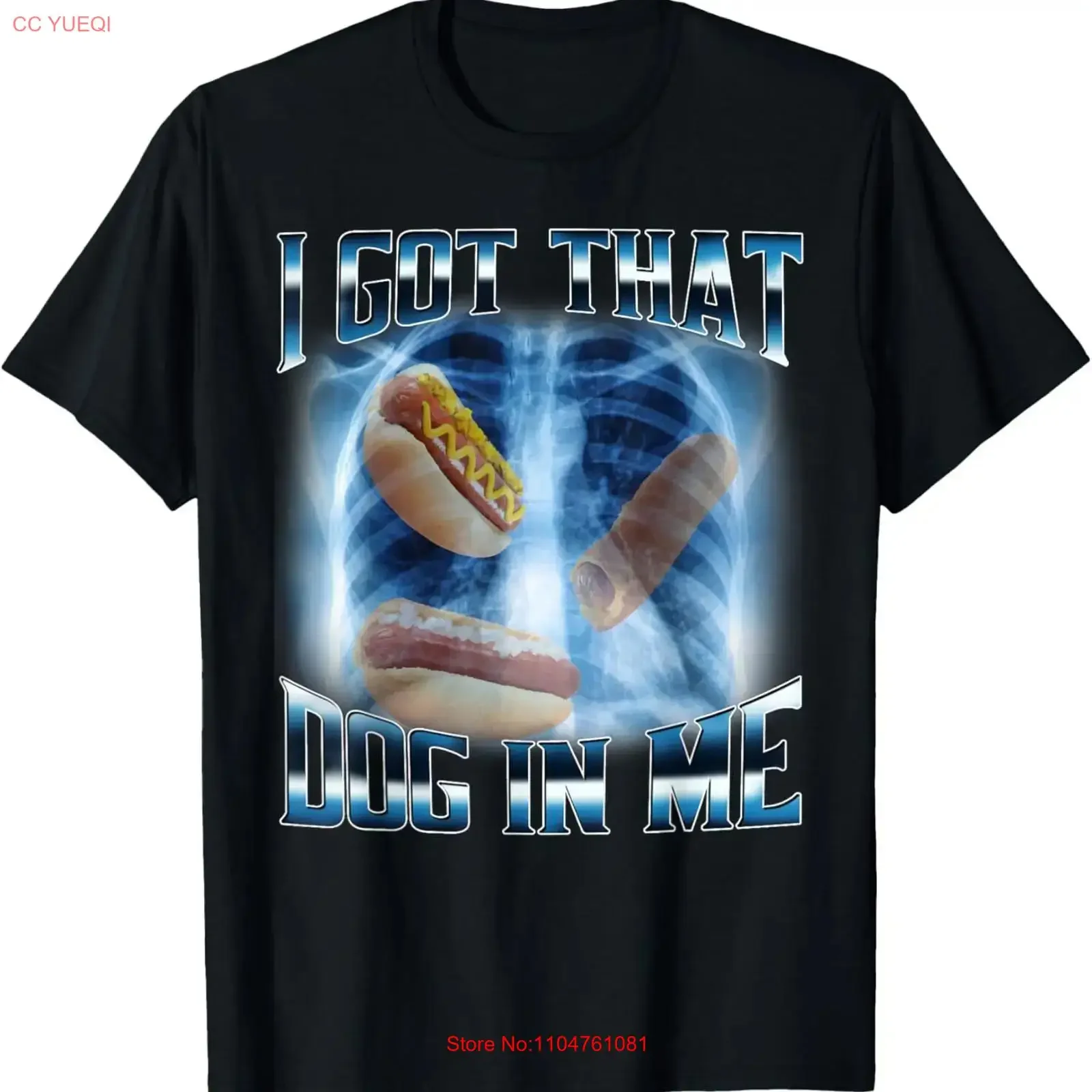 I Got That Dog In Me Funny Hot Meme Xray Hotdog Humor T Shirt vintage Washed graphic Breathable Top For Everyday Wear