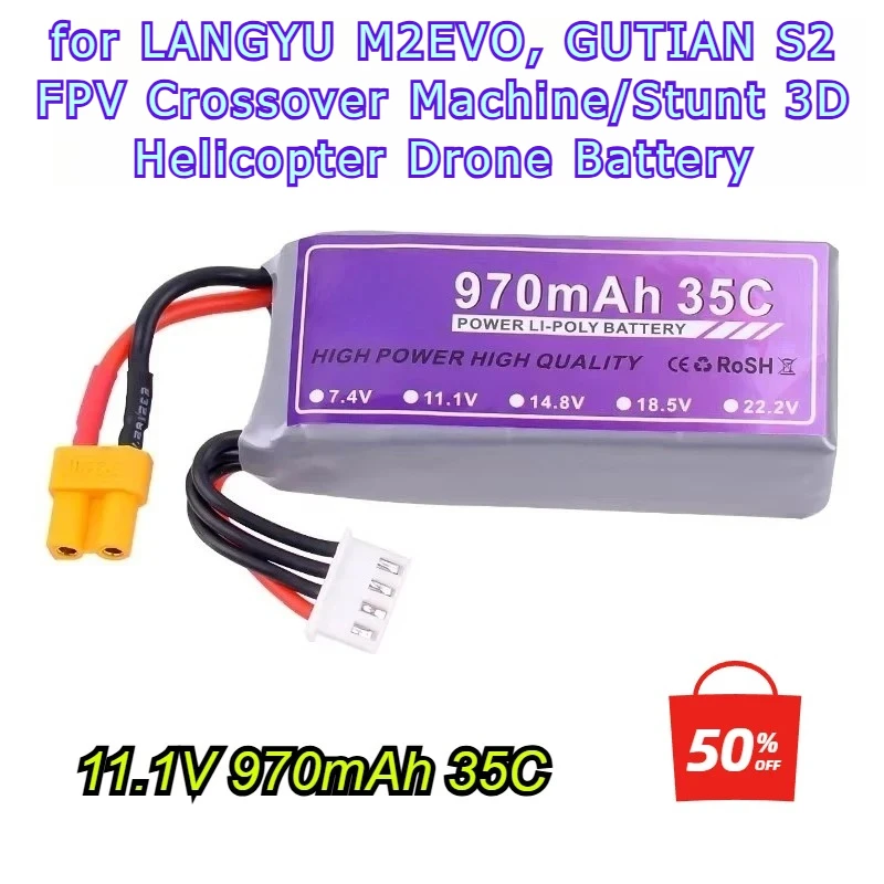 

11.1V 970mah 35C Lithium Battery for LANGYU M2EVO, GUTIAN S2 FPV Crossover Machine/Stunt 3D Helicopter Drone Battery + XT30 Plug