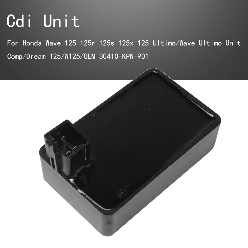 

Cdi Unit Assy For Honda Wave 125 125r 125s 125x 125 Ultimo/Wave Ultimo Unit Comp/Dream 125 /W125/ OEM 30410-KPW-901